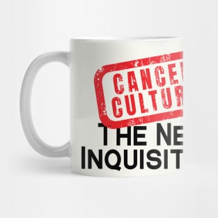 Cancel Culture Mug